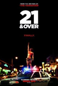 21 & Over Movie Poster 21 & Over Movie Poster