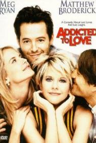 Addicted to Love Movie Poster Addicted to Love Movie Poster