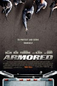 Armored Movie Poster Armored Movie Poster