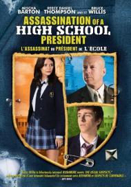 Assassination of a High School President Movie Poster Assassination of a High School President Movie Poster