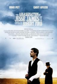 The Assassination of Jesse James by the Coward Robert Ford Movie Poster The Assassination of Jesse James by the Coward Robert Ford Movie Poster