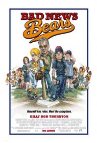 Bad News Bears Movie Poster