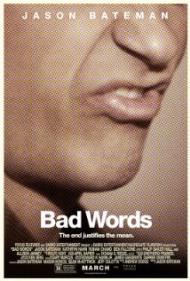 Bad Words Movie Poster Bad Words Movie Poster