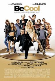 Be Cool Movie Poster Be Cool Movie Poster