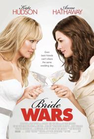 Bride Wars Movie Poster Bride Wars Movie Poster