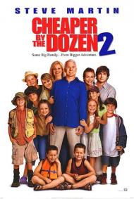 Cheaper by the Dozen 2 Movie Poster Cheaper by the Dozen 2 Movie Poster
