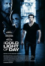 The Cold Light of Day Movie Poster The Cold Light of Day Movie Poster
