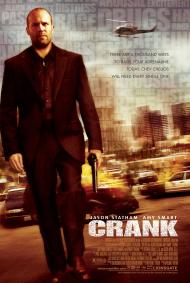 Crank Movie Poster Crank Movie Poster