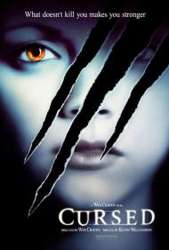Cursed Movie Poster Cursed Movie Poster