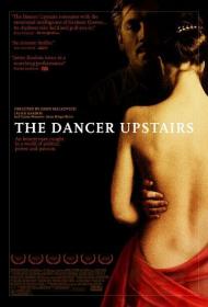 The Dancer Upstairs Movie Poster The Dancer Upstairs Movie Poster
