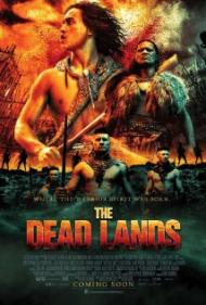 The Dead Lands Movie Poster The Dead Lands Movie Poster