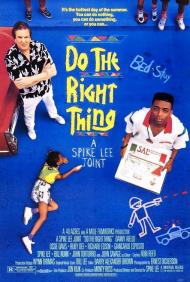 Do the Right Thing Movie Poster Do the Right Thing Movie Poster