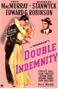 Double Indemnity Movie Poster Double Indemnity Movie Poster