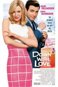 Down with Love Movie Poster Down with Love Movie Poster