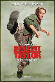 Drillbit Taylor Movie Poster Drillbit Taylor Movie Poster
