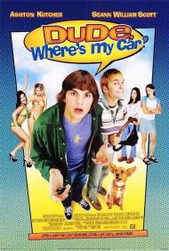Dude, Where's My Car Movie Poster Dude, Where's My Car Movie Poster