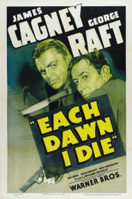 Each Dawn I Die Movie Poster