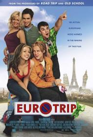 Eurotrip Movie Poster Eurotrip Movie Poster