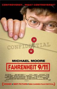 Fahrenheit 9/11 Movie Poster Fahrenheit 9/11 Movie Poster