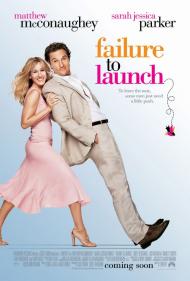 Failure to Launch Movie Poster