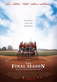 Final Season Movie Poster Final Season Movie Poster