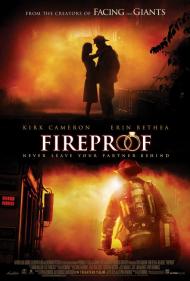Fireproof Movie Poster Fireproof Movie Poster