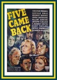 Five Came Back Movie Poster Five Came Back Movie Poster