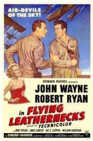 Flying Leathernecks Movie Poster Flying Leathernecks Movie Poster
