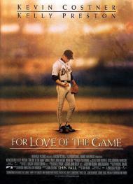 For Love of the Game Movie Poster For Love of the Game Movie Poster