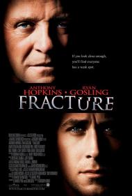 Fracture Movie Poster Fracture Movie Poster