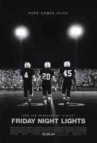 Friday Night Lights Movie Poster Friday Night Lights Movie Poster
