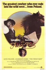 The Frisco Kid Movie Poster The Frisco Kid Movie Poster