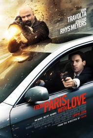 From Paris With Love Movie Poster From Paris With Love Movie Poster
