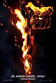 Ghost Rider: Spirit of Vengeance Movie Poster Ghost Rider: Spirit of Vengeance Movie Poster