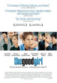 The Good Girl Movie Poster The Good Girl Movie Poster