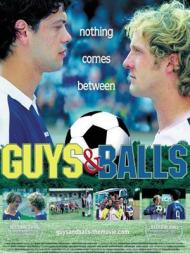 Guys and Balls Movie Poster Guys and Balls Movie Poster