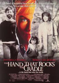 The Hand that Rocks the Cradle Movie Poster