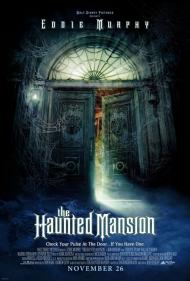 The Haunted Mansion Movie Poster The Haunted Mansion Movie Poster