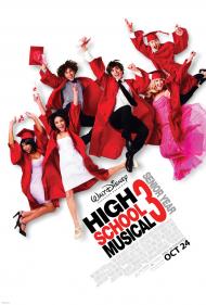 High School Musical 3: Senior Year Movie Poster High School Musical 3: Senior Year Movie Poster