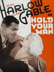 Hold Your Man Movie Poster Hold Your Man Movie Poster