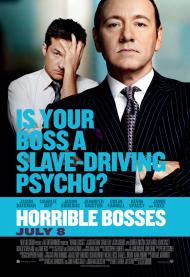 Horrible Bosses Movie Poster Horrible Bosses Movie Poster