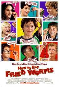 How to Eat Fried Worms Movie Poster How to Eat Fried Worms Movie Poster