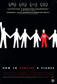 How to Survive a Plague Movie Poster How to Survive a Plague Movie Poster