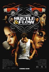 Hustle & Flow Movie Poster Hustle & Flow Movie Poster