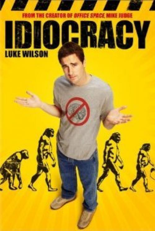 Idiocracy Movie Poster Idiocracy Movie Poster