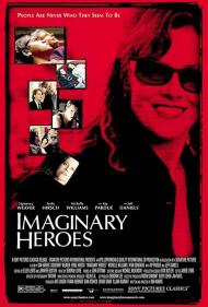 Imaginary Heroes Movie Poster Imaginary Heroes Movie Poster
