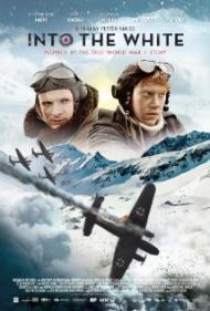 Into the White Movie Poster Into the White Movie Poster