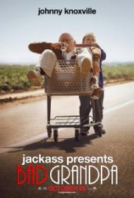 Jackass Presents: Bad Grandpa Movie Poster Jackass Presents: Bad Grandpa Movie Poster