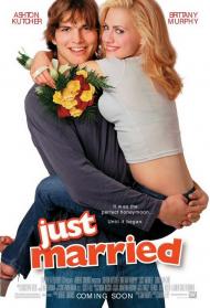 Just Married Movie Poster Just Married Movie Poster