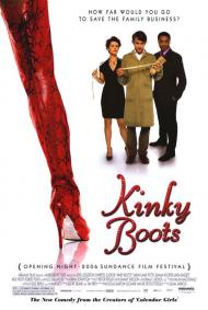 Kinky Boots Movie Poster Kinky Boots Movie Poster